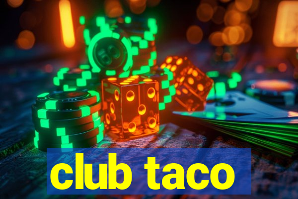 club taco